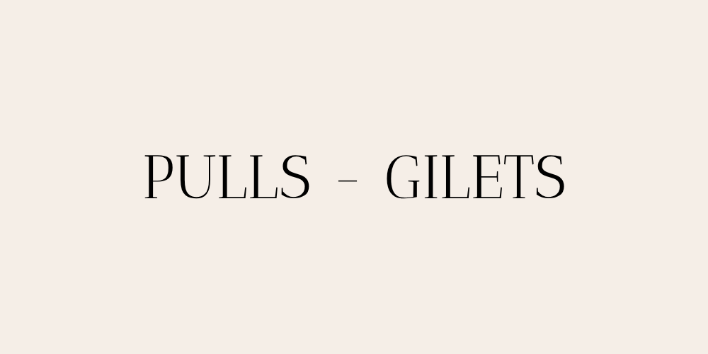 Pulls | Gilets